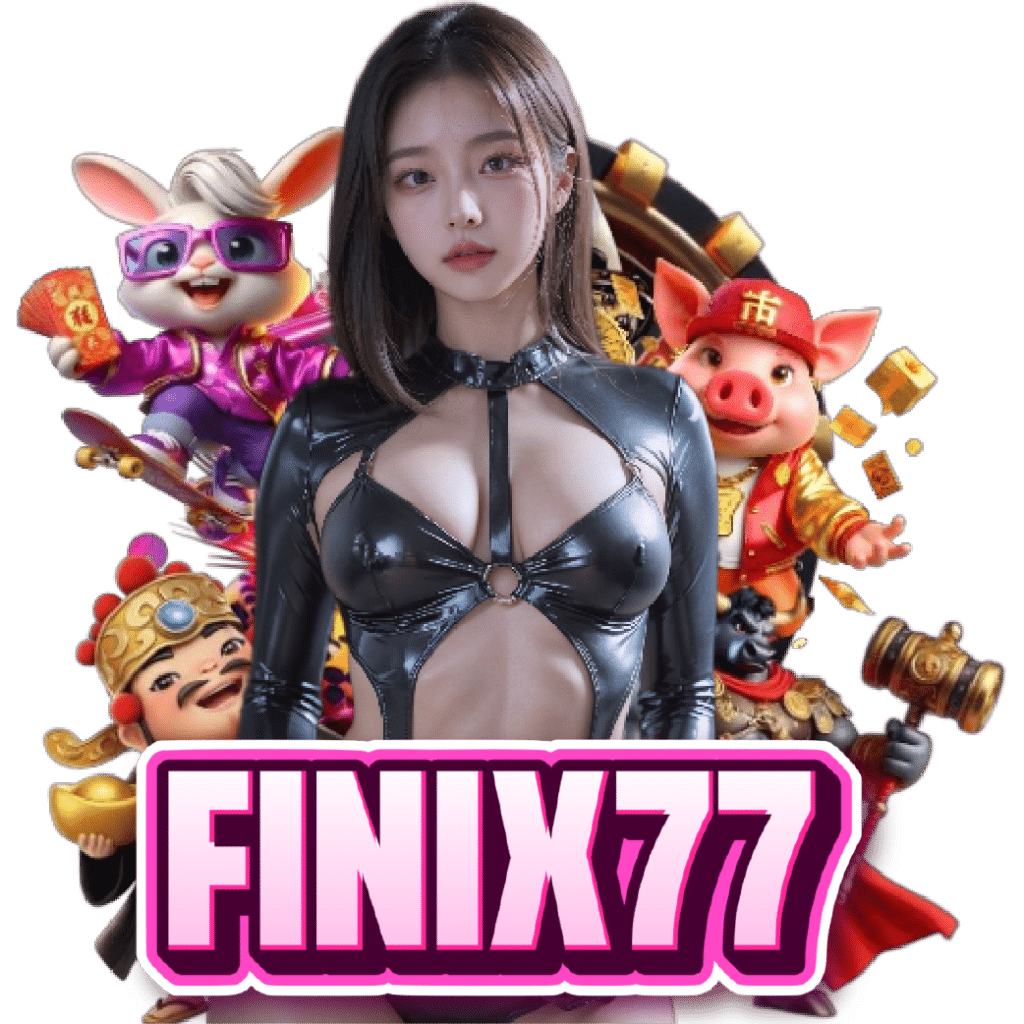 finix77 ไม่มีขั้นต่ำ
